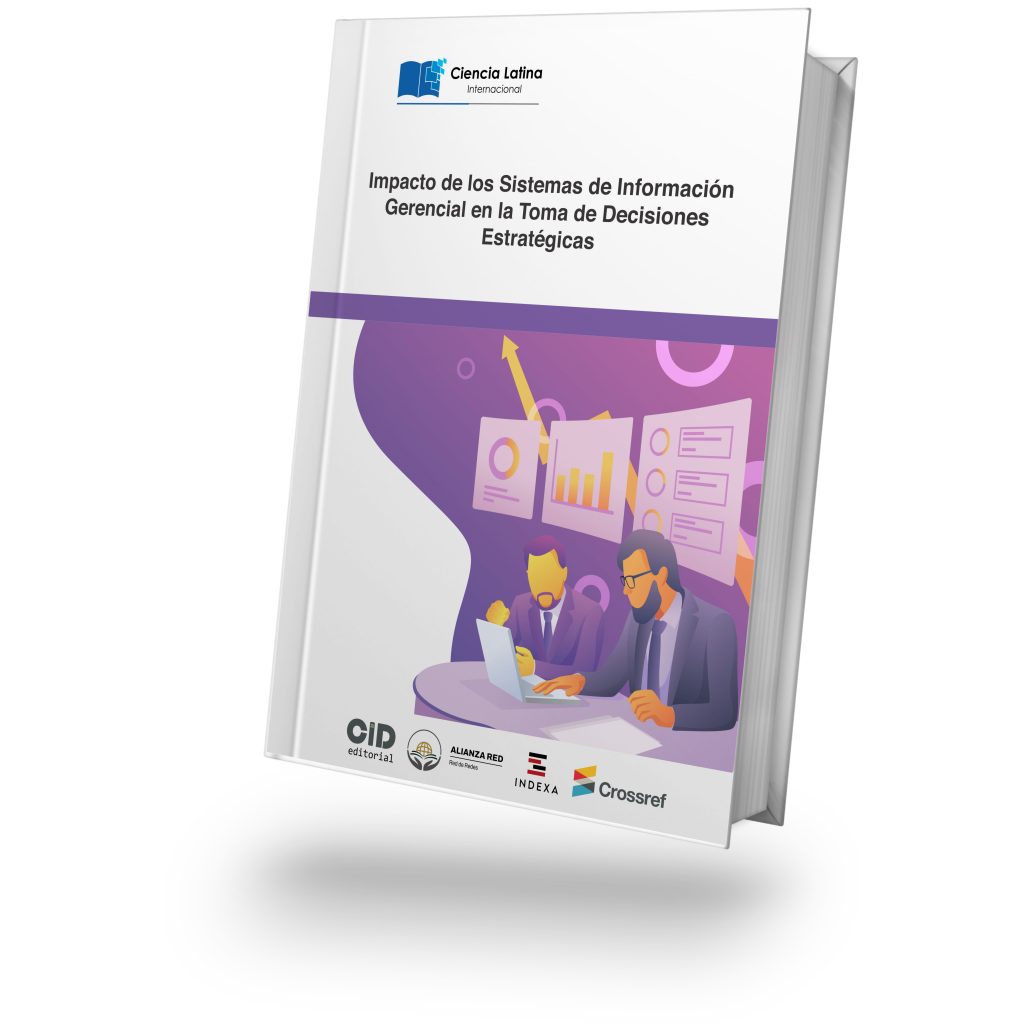 Impacto de los Sistemas de Información Gerencial en la Toma de Decisiones Estratégicas